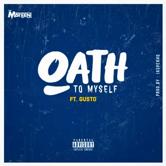 Oath To Myself by M6Teen