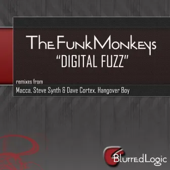 Digital Fuzz by The Funk Monkeys