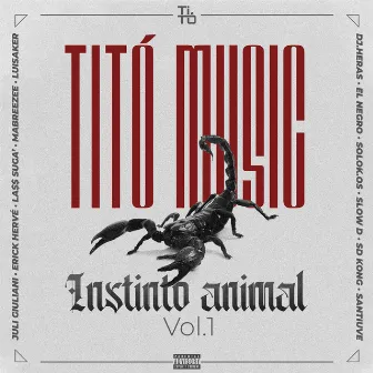 Instinto Animal, Vol. 1 by Titó