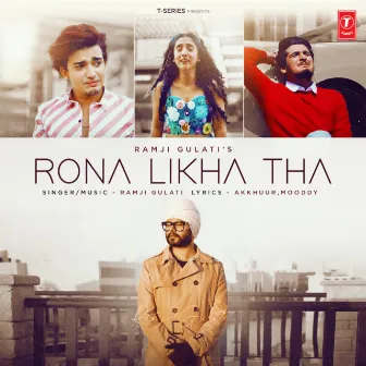 Rona Likha Tha by Ramji Gulati