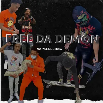 Free Da Demon by Noface