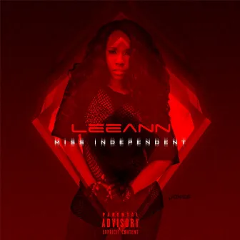 Miss Independent by Lee Ann