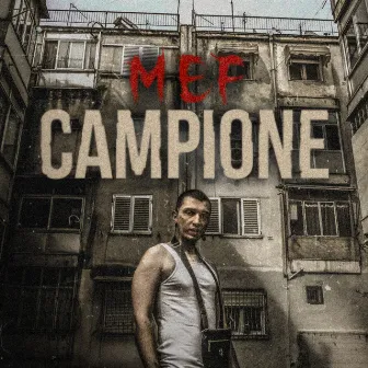 Campione by Mef