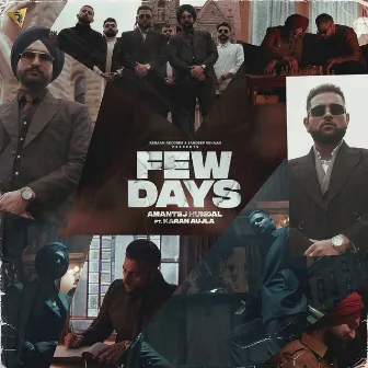 Few Days by Amantej Hundal