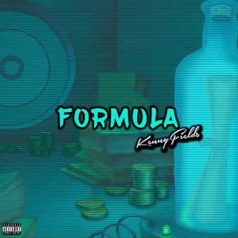 Formula by Kenny Fields