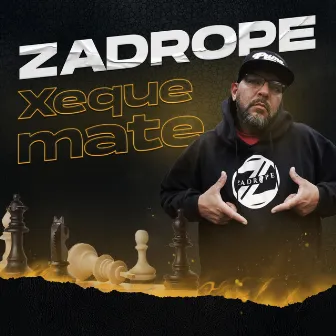 Xeque Mate by ZADROPE