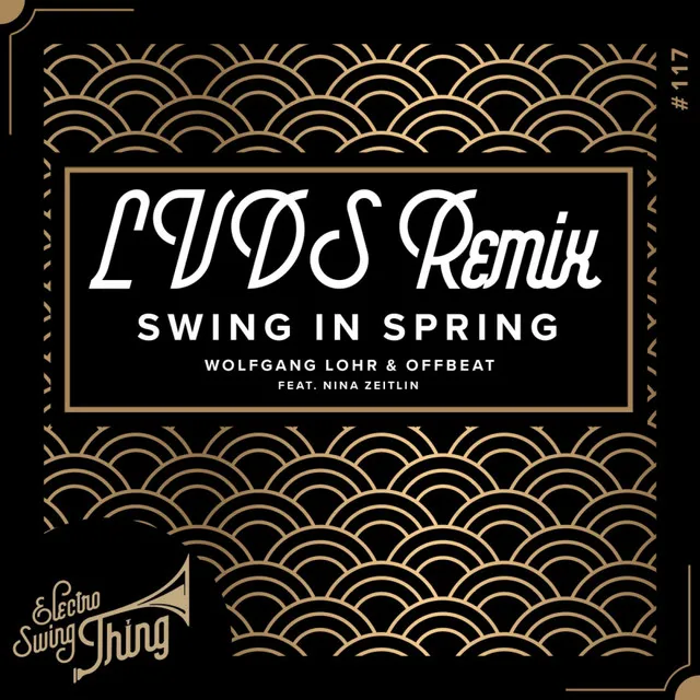 Swing in Spring - LVDS Remix