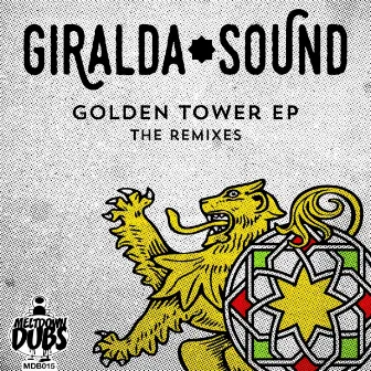 Meltdown Dubs 16: Golden Tower EP - The Remixes by Giralda Sound