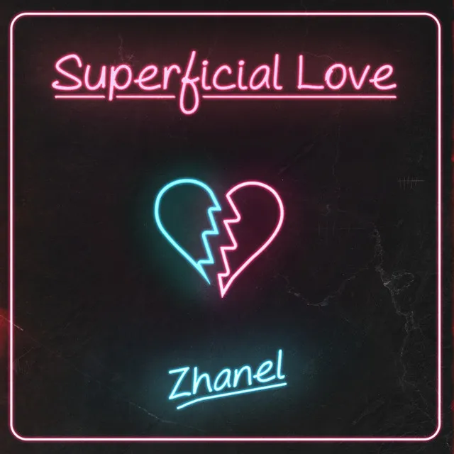 Superficial Love