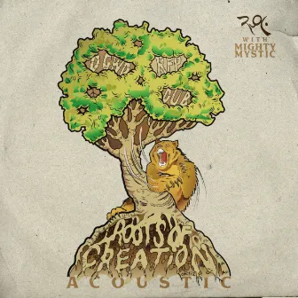 Roots of Creation (Acoustic Mix) by Brett Wilson