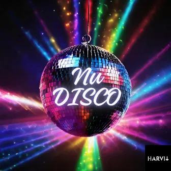 Nu Disco by Harvit