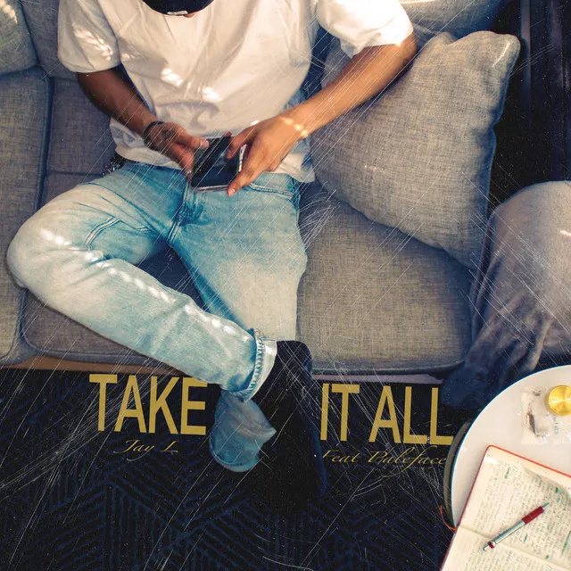 Take It All (feat. Paleface)