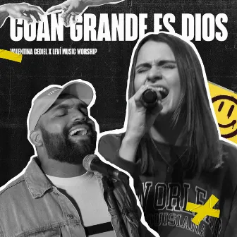 Cuan Grande Es Dios (Cover) by Valentina Cediel