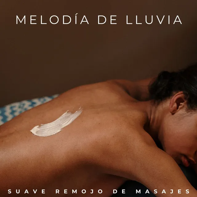 Melodía De Lluvia: Suave Remojo De Masajes