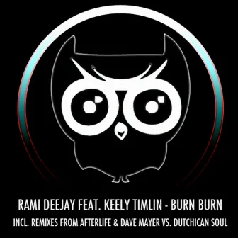 Burn Burn by Rami Deejay