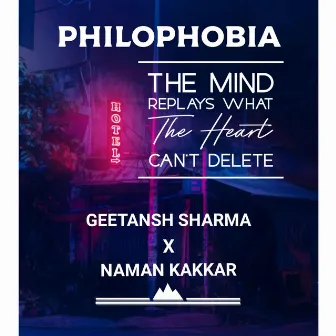 Philophobia by Geetansh Sharma