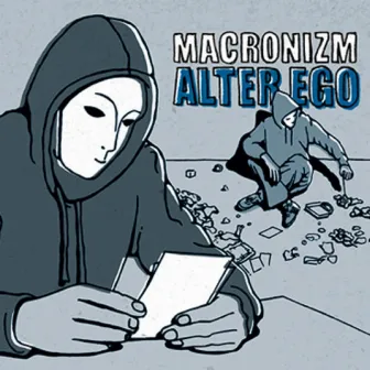 Alter Ego by Macronizm