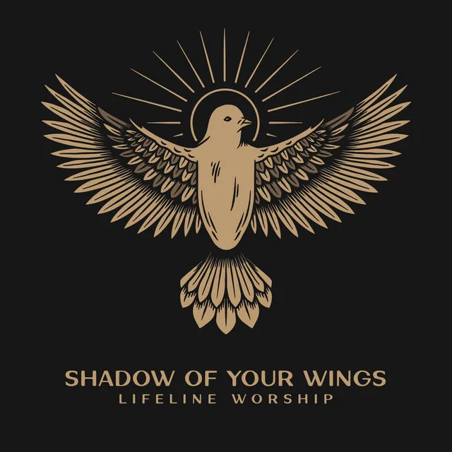 Shadow of Your Wings