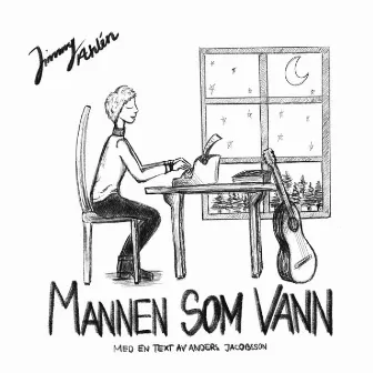 Mannen som vann by Jimmy Ahlén