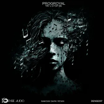 Try 2 Stop Me by PROGroyal