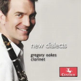 New Dialects by Gregory Oakes