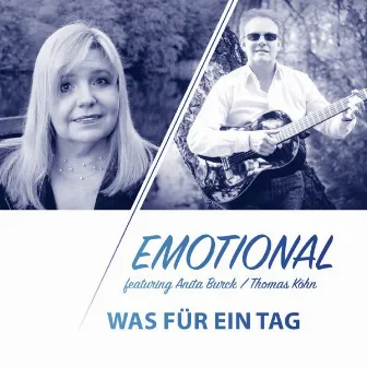 Was für ein Tag by Emotional