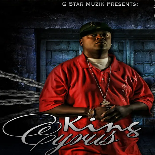 G Star Muzik Presents King Cyrus Greatest Hit$