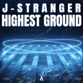 Highest Ground by J-Stranger