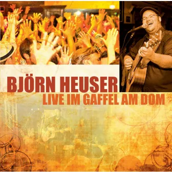 Live im Gaffel am Dom by Björn Heuser