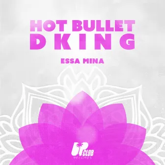 Essa Mina by DKING