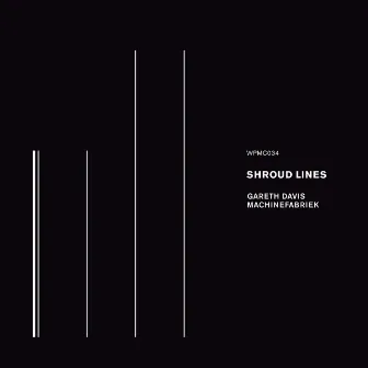 Shroud Lines by Gareth Davis