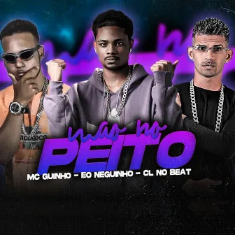 Mão no Peito by Mc Guinho