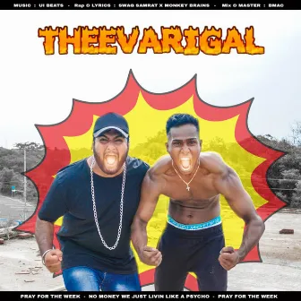 Theevarigal by Swag Samrat