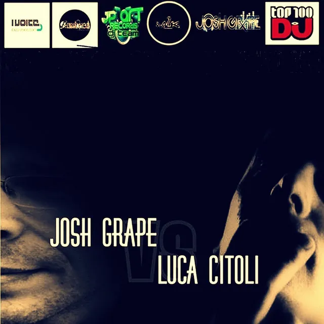 Josh Grape vs. Luca Citoli (Continuous DJ Mix)