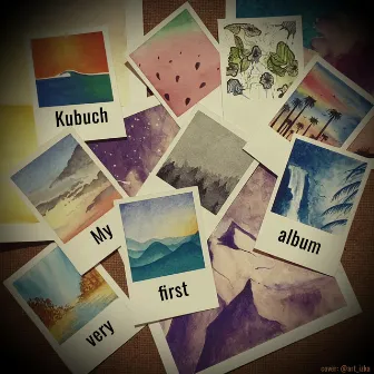 My Very First Album by Kubuch