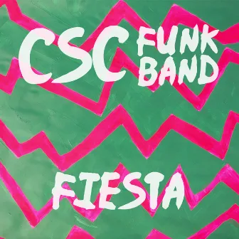 Fiesta - Single by CSC Funk Band