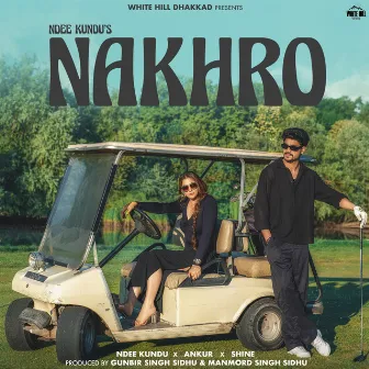 Nakhro by Shine