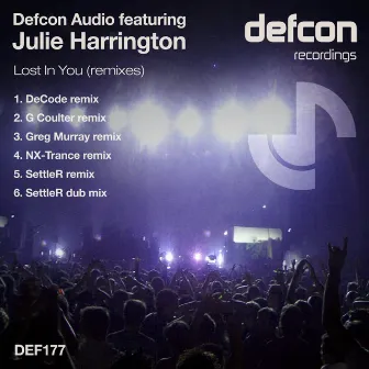 Lost In You (Remixes) by Defcon Audio