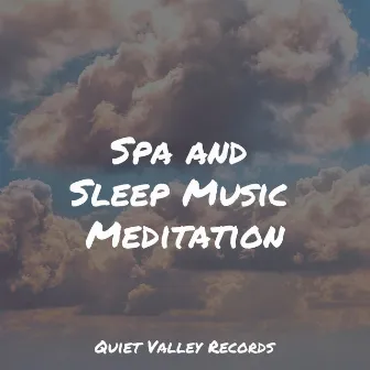 Spa and Sleep Music Meditation by Mindfulness Mediation World