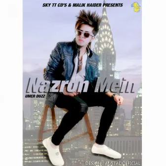 Nazron Mein by Umar Duzz