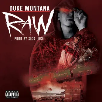 RAW by Duke Montana