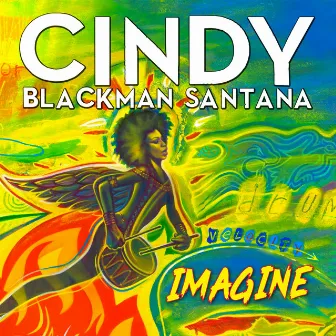 Imagine by Cindy Blackman Santana