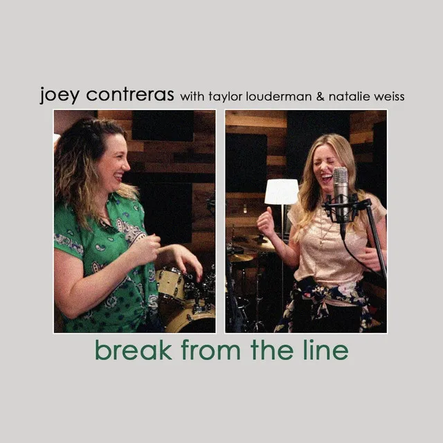 Break from the Line (feat. Taylor Louderman & Natalie Weiss)