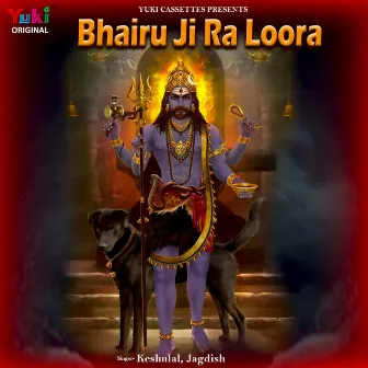 Bhairu Ji Ra Loora by Keshulal