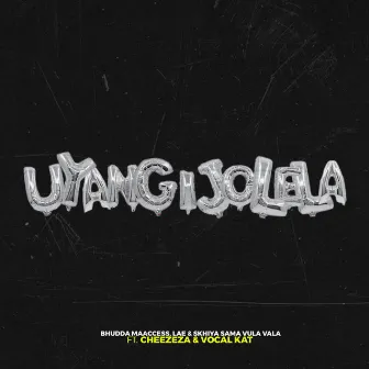 Uyangijolela by Bhudda MaAccess