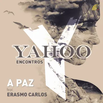 A Paz by Yahoo