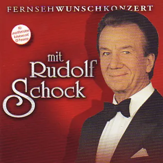 Fernsehwunschkonzert mit by Rudolf Schock