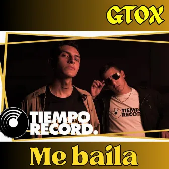 Me Baila by GTOX