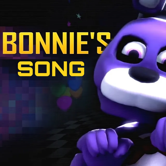 Bonnie's Song - "La Canción de Bonnie de Five Nights at Freddy's"