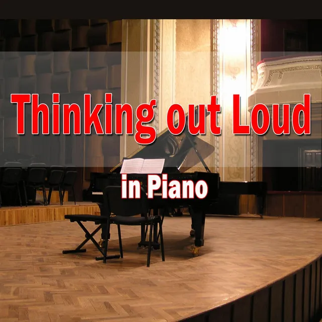 Thinking Out Loud - In Piano